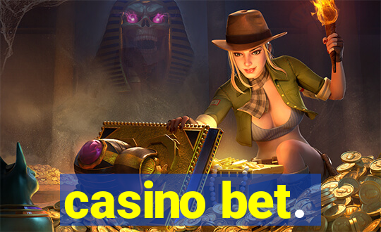 casino bet.